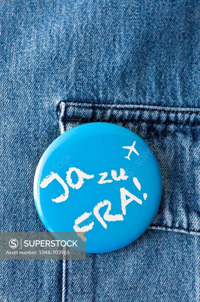 Badge of the initiative Ja zu FRA!, German for Yes to FRA!, on a denim shirt, Frankfurt, Hesse, Germany, Europe