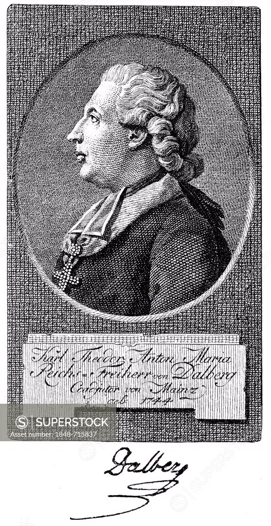 Historical print, 1790, portrait of Baron Karl Theodor Anton Maria von Dalberg, 1744-1817, archbishop and statesman, writer, from the Bildatlas zur Ge...