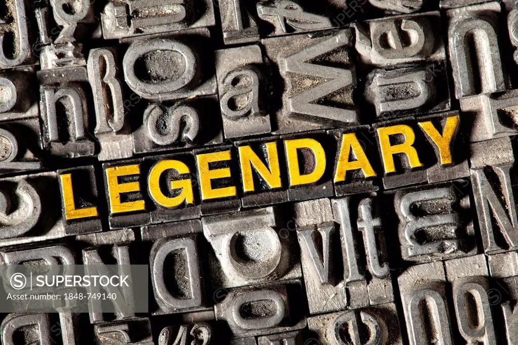 Old lead letters forming the word LEGENDARY