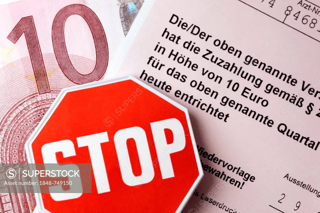 Receipt, proof of payment, 10 euro banknote, stop sign, symbolic image for the abolition of the practice fee, payment for attending a doctor's surgery...
