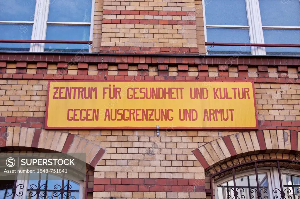 Sign, lettering Zentrum für Gesundheit und Kultur, gegen Ausgrenzung und Armut, German for Center for Health and Culture, against isolation and povert...