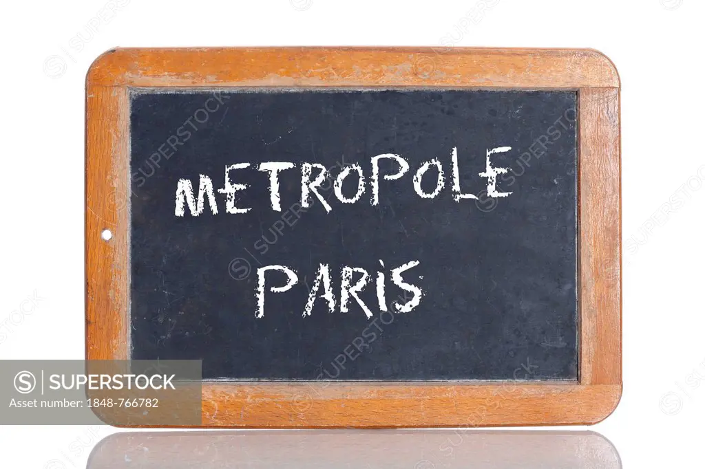 Old school blackboard with the words METROPOLE PARIS, German for Metropolis Paris