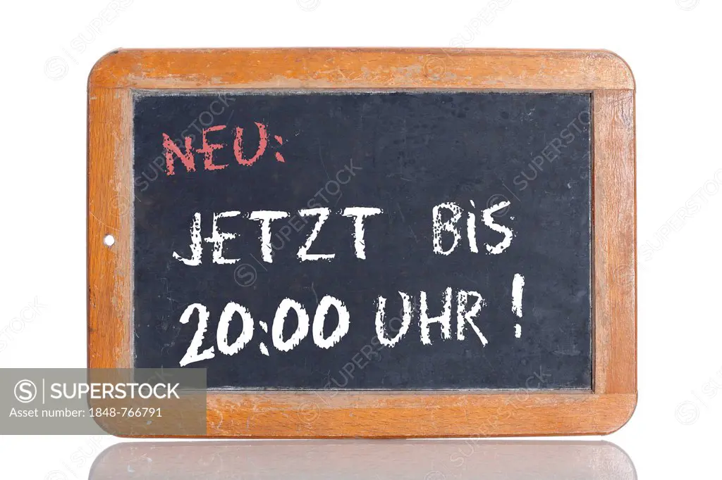 Old school blackboard with the words NEU: JETZT BIS 20:00 UHR!, German for New: Now open until 8 p.m.