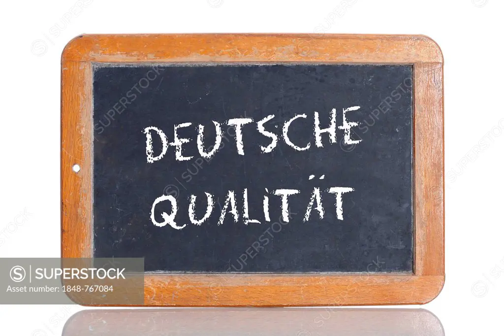 Old chalkboard, lettering DEUTSCHE QUALITAET, German for GERMAN QUALITY