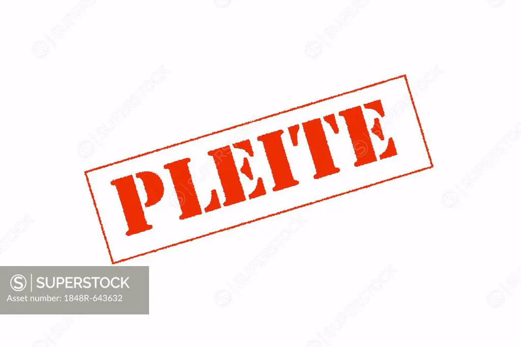 Word Pleite, German for bankruptcy
