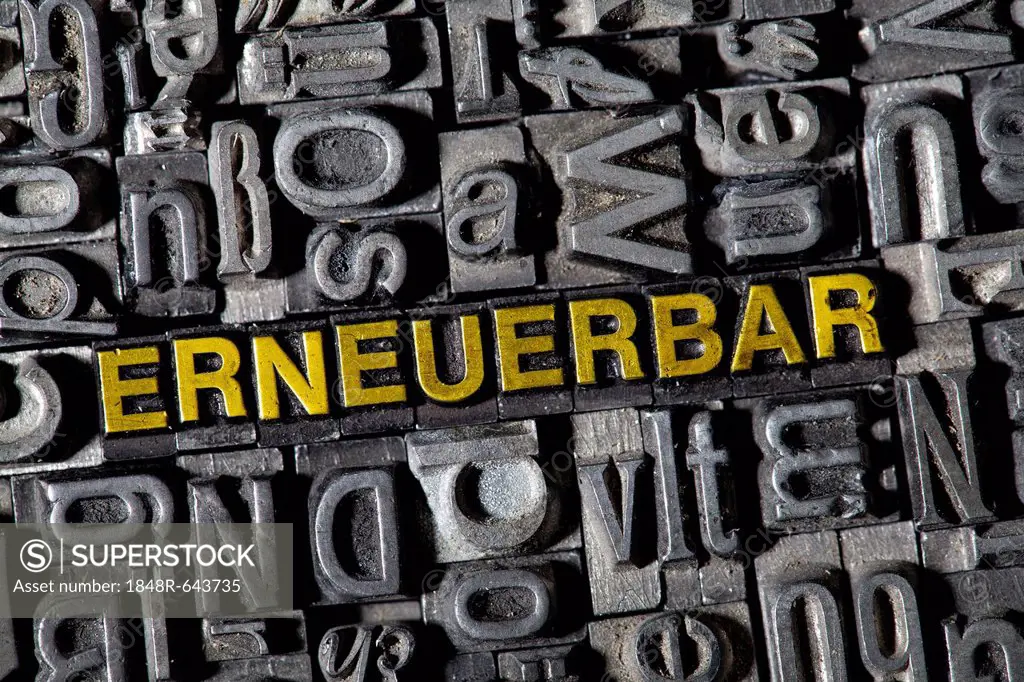 Old lead letters forming the word ERNEUERBAR, German for renewable