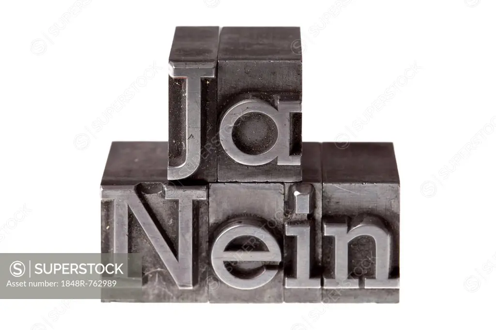 Old lead letters forming the words Ja Nein, German for yes and no
