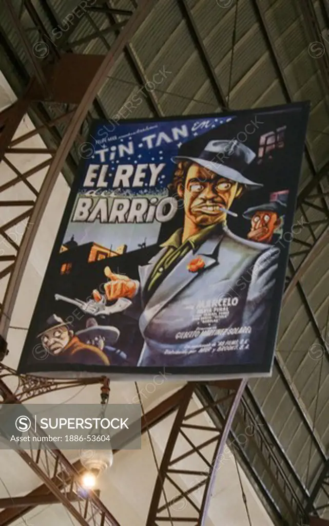 Old movie poster of  EL REY BARRIO starring TIN TAN in the CENTRAL COVERED MARKET -  GUANAJUATO, MEXICO