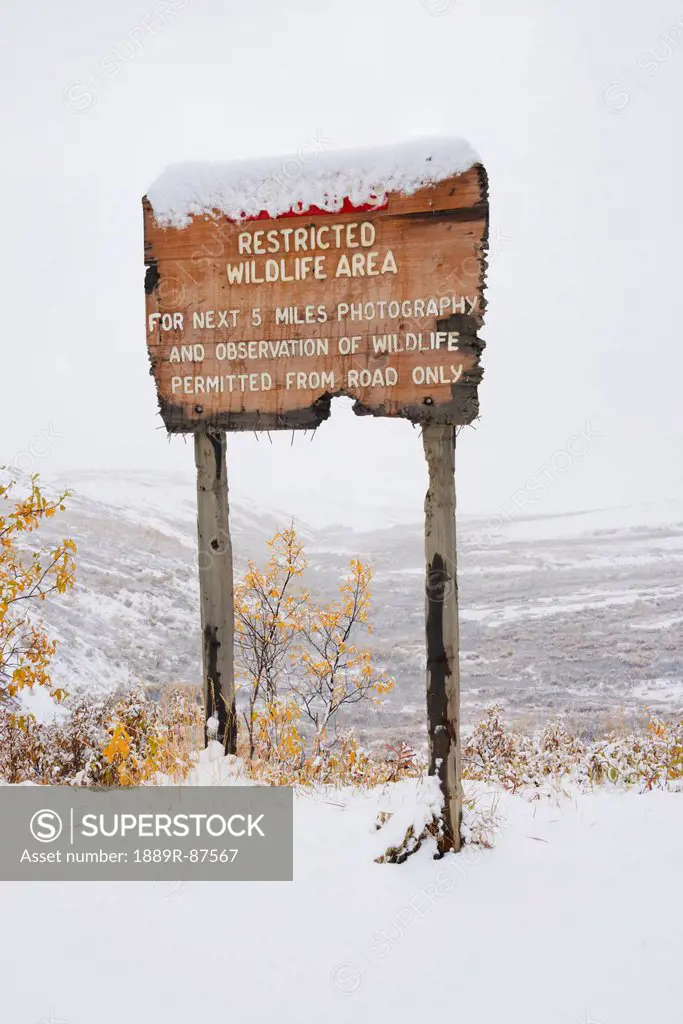 Restricted Area Sign Entering Sable Pass Covered In Snow In Autumn Denali National Park;Alaska United States Of America