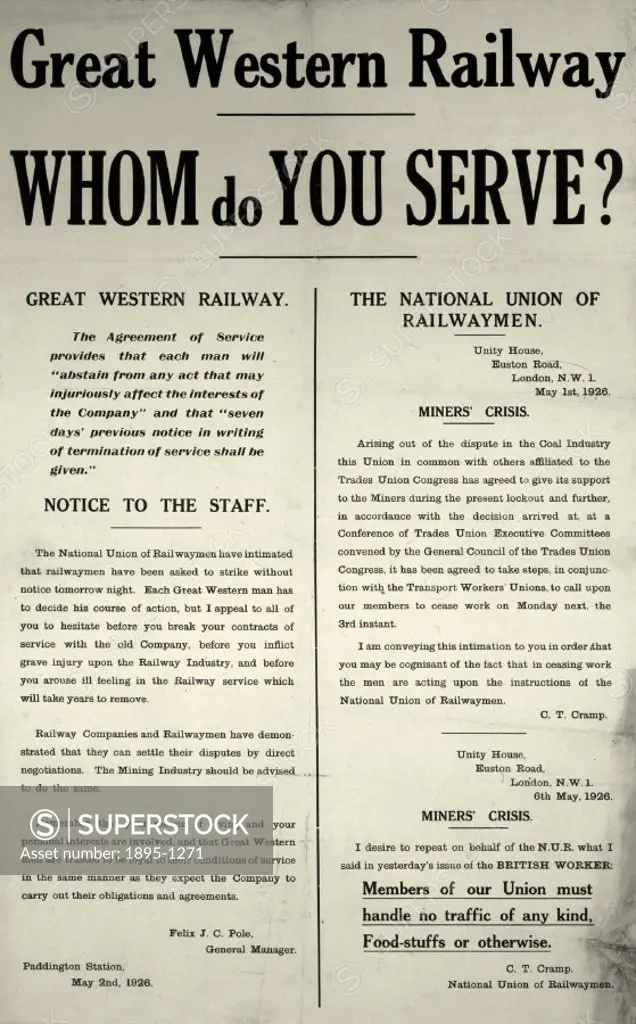 GWR notice. Whom do you Serve 1926. Notice to staff from Felix J C Pole, General Manager, urging them not to strike in support of the miners together...