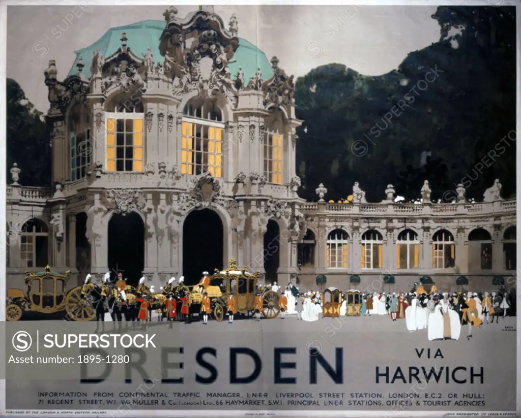 Poster produced for the London & North Eastern Railway (LNER), promoting travel to the German city of Dresden, showing an historical exterior view of ...