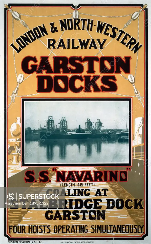 London & North Western Railway poster advertising the SS Navarino coaling at Stalbridge Dock, Garston, superimposed on a view of quay with locomotive ...
