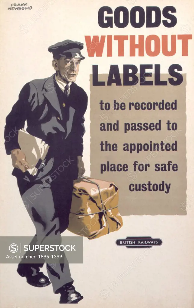 Poster produced for staff of British Railways (BR) to remind them of correct procedures for dealing with parcels without labels. Artwork by Frank Newb...