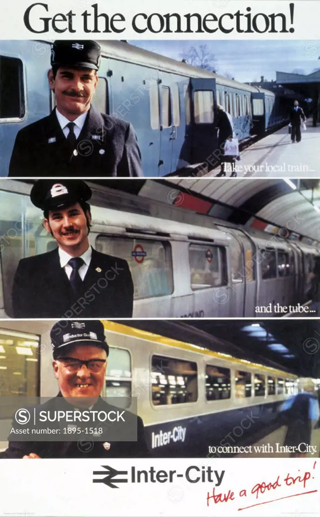 Get the Connection! Take your Local Train and the Tube .. to Connect with Inter-City´, BR poster, 1978. Poster produced for British Rail (BR), promoti...