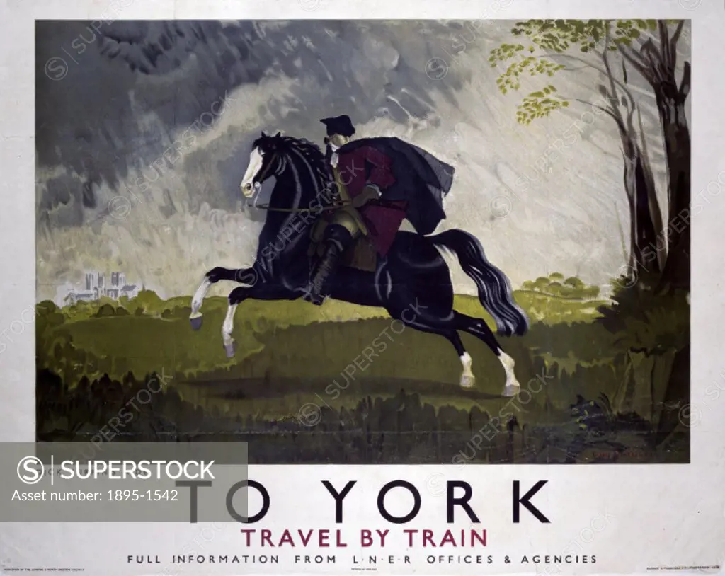 Poster produced for the London & North Eastern Railway (LNER) to promote train services to York. The poster shows the 18th century highwayman, Dick Tu...