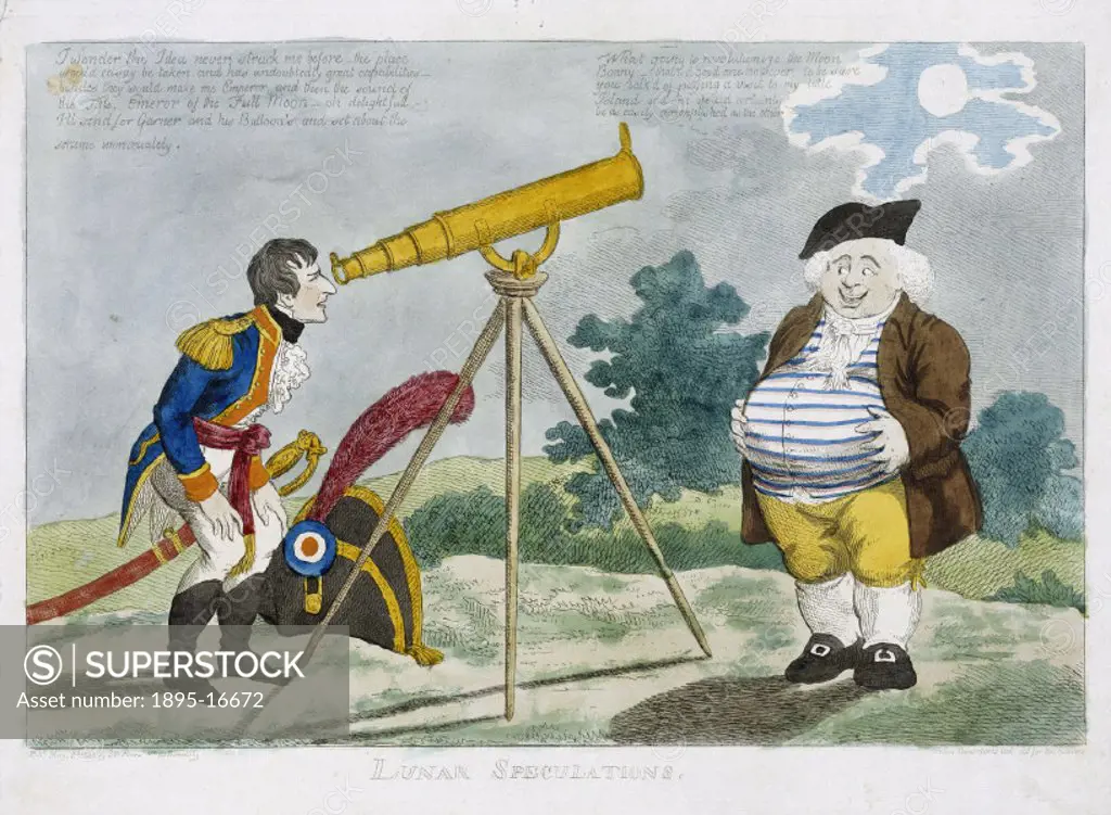Colour etching by S W Fores, depicting the Emperor Napoleon looking through a telescope at the Moon and expressing his opinion that it would be easy t...