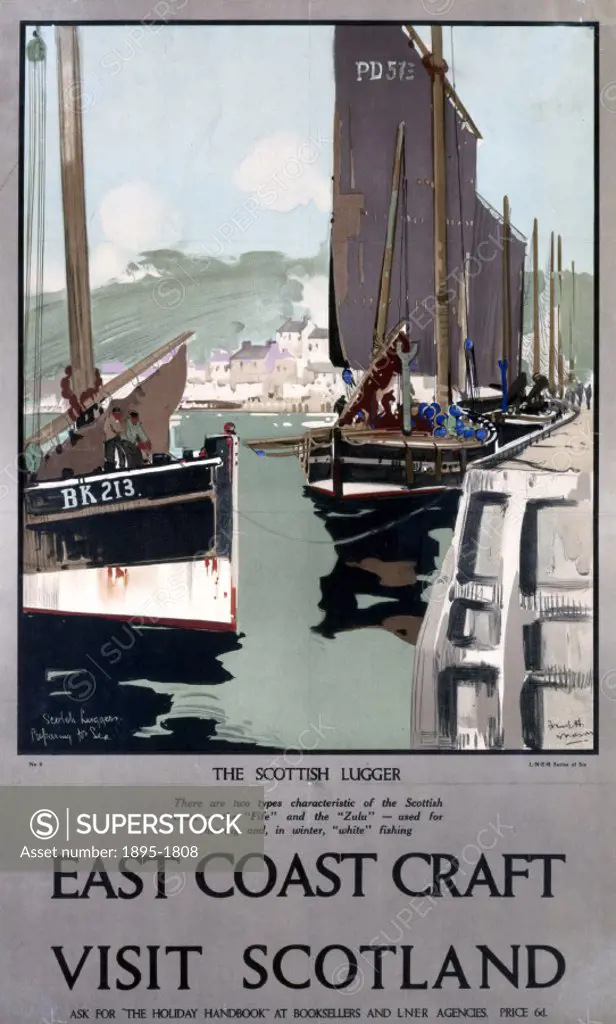 The Scottish Lugger´, London & North Eastern Railway poster showing boats at the quay side of a Scottish harbour. The caption continues ´There are tw...