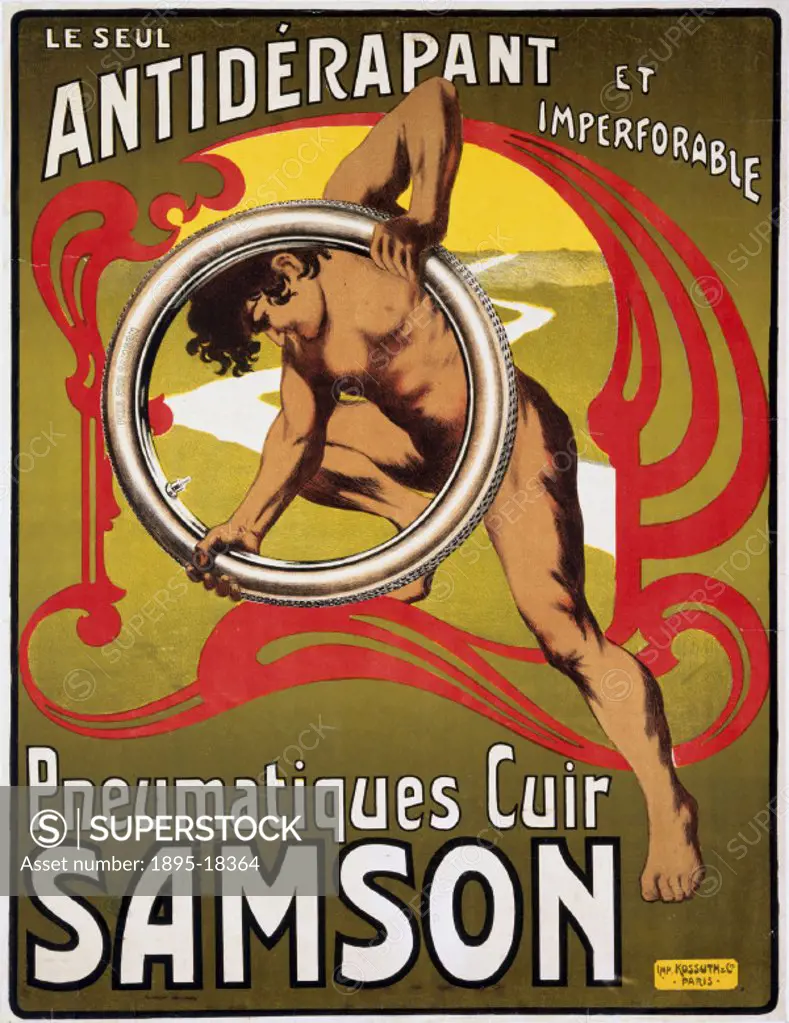 French poster printed by Kossuth & Cie, Paris, featuring a coloured lithograph of a naked man of strength testing a Samson pneumatic tyre. The inventi...