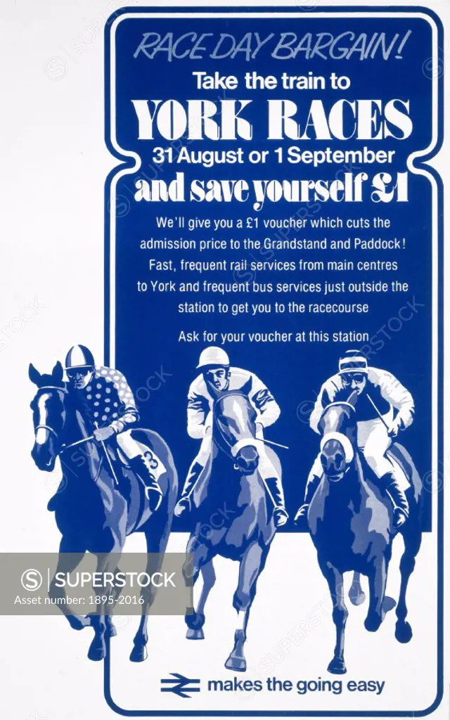 Poster produced by British Railways (BR) to promote rail services to the York Races. A rail ticket entitled the passenger to £1 off the admission pric...