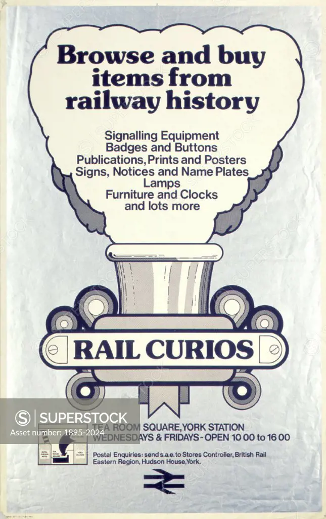 Poster produced for British Rail (BR) to promote a sale of rail curios held in the Tea Room at York Station. Signalling equipment, badges and buttons,...
