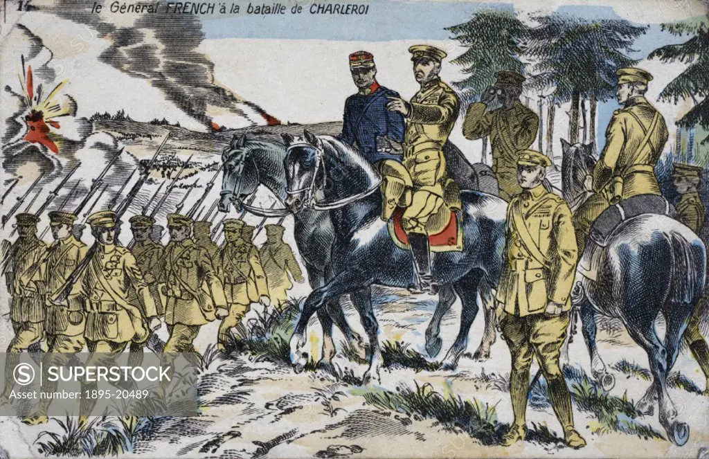 Postcard, depicting General Sir John French, commander of the British Expeditionary Force at the Battle of Charleroi. In August 1914, French troops wh...
