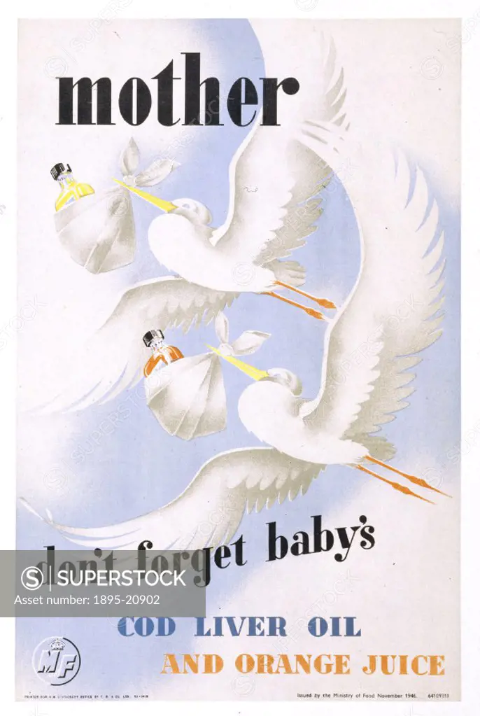 Poster showing a pair of storks carrying bottles of cod liver oil and orange juice. Produced for the Ministry of Food in November 1946.