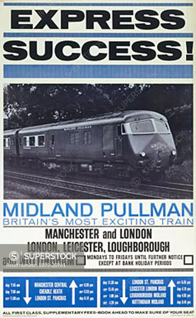 ÔExpress Success! Midland Pullman, Britain´s Most Exciting Train´. Poster produced for British Railways (BR), London Midland Region (LMR), promoting t...