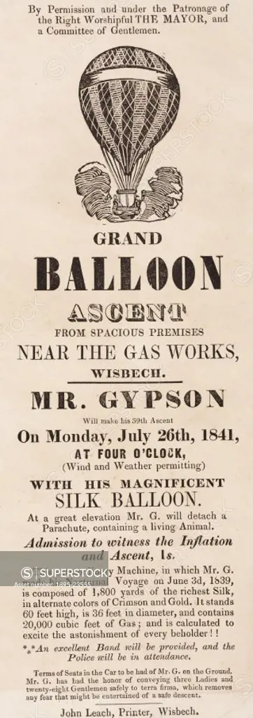 A printed handbill advertising Richard Gypsons 39th balloon ascent from the gasworks at Wisbech, Cambridgeshire, on Monday 26 July 1841. For this asc...