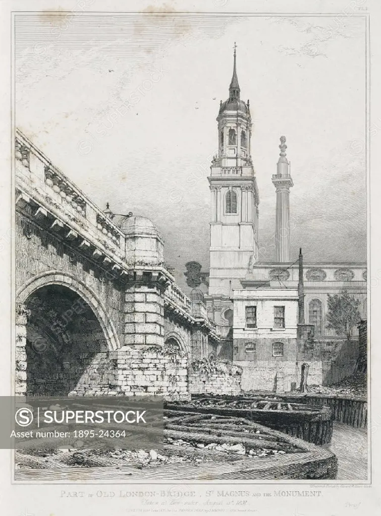 Part of Old London-Bridge, St Magnus and the Monument, taken at Low-water, August 15th, 1831’. Etching by Edward William Cooke (1811-1880), from the ...