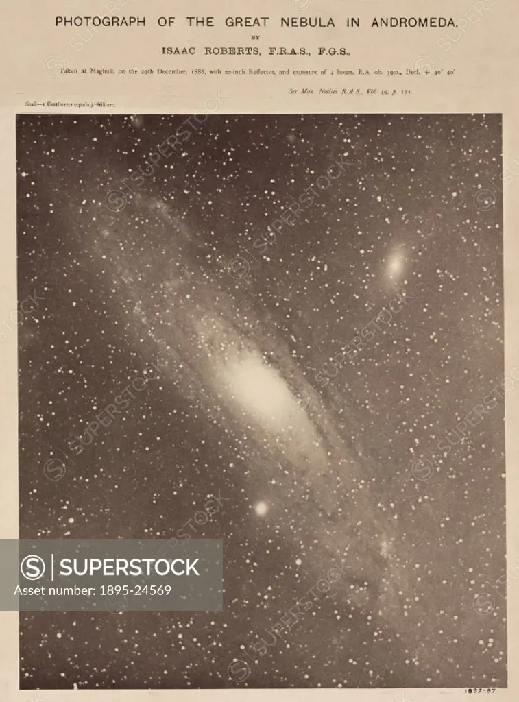 Photograph of the Andromeda Galaxy (M31) taken on 29 December 1888 with an exposure of 4 hours. Dr Isaac Roberts, an amateur astronomer and pioneer as...