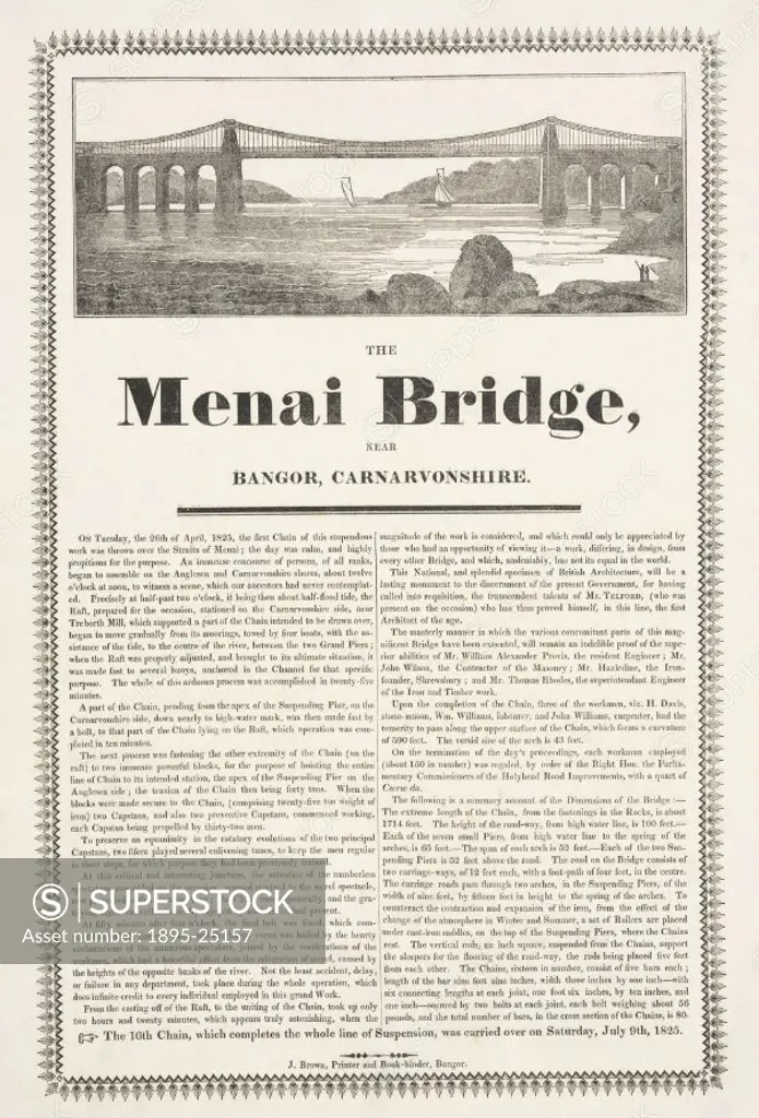 Broadsheet with letterpress text and woodcut illustration. The suspension road bridge connecting the Welsh mainland with Anglesey across the Menai Str...