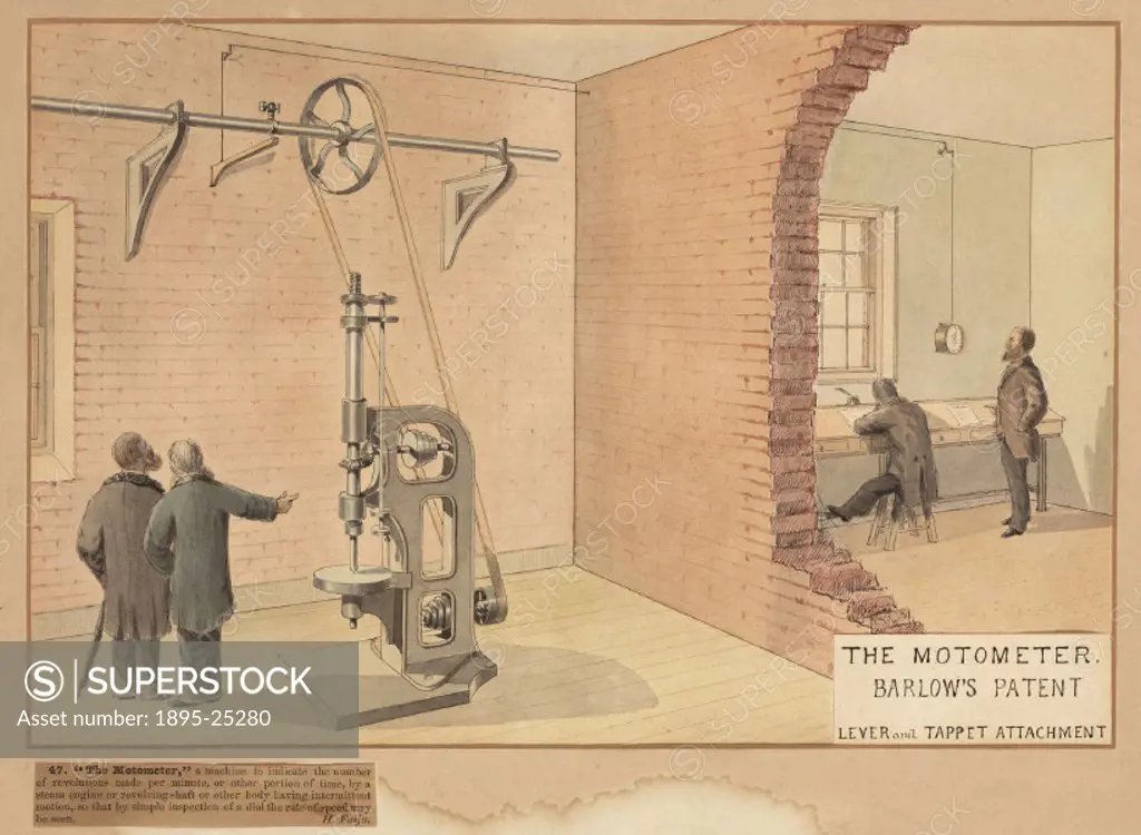 ´The motormeter, a machine to indicate the number of revolutions made per minute or other protion of time by a steam engine or revolving shaft or othe...