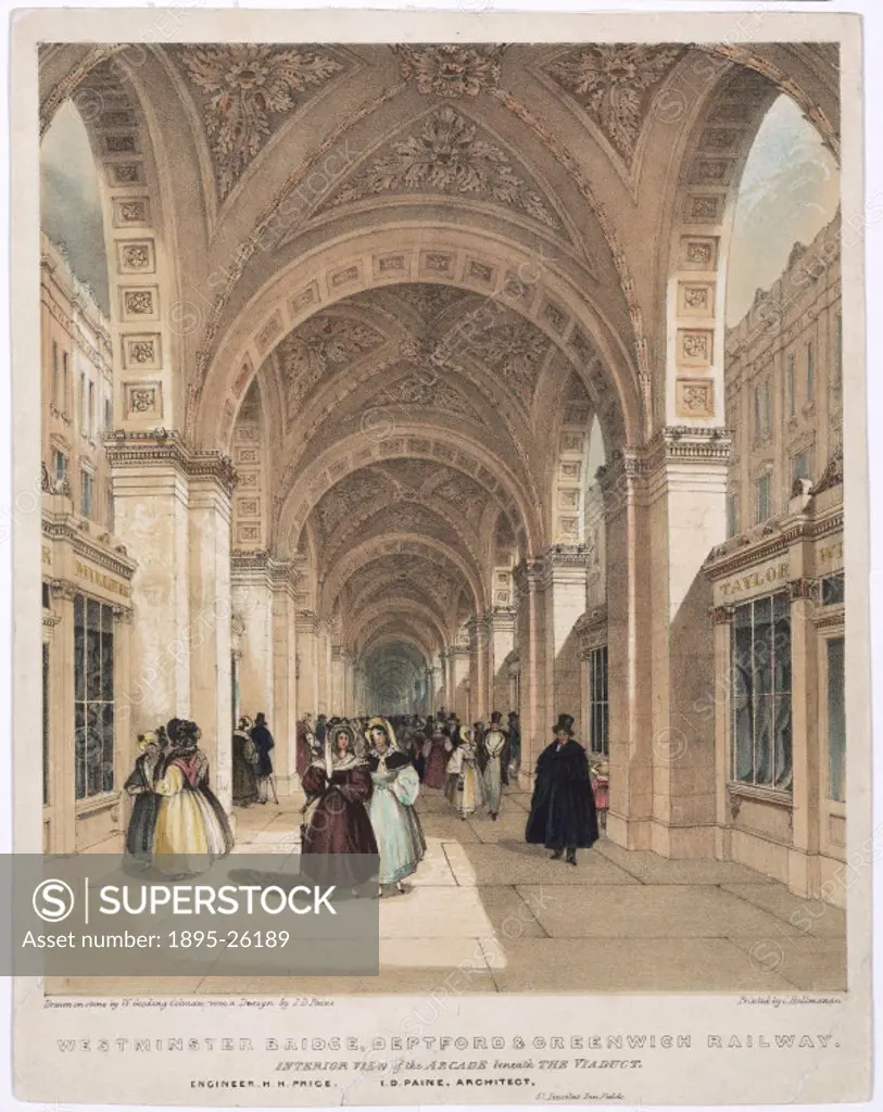 Coloured lithograph by W G Colman after I D Paine entitled ´Westminster Bridge Deptford and Greenwich Railway. Interior view of the Arcade beneath the...