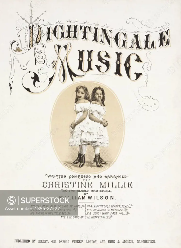 Sheet music cover for six songs composed and arranged for Christine Millie, the two-headed Nightingale’. Conjoined twins Millie and Christine McKay (...