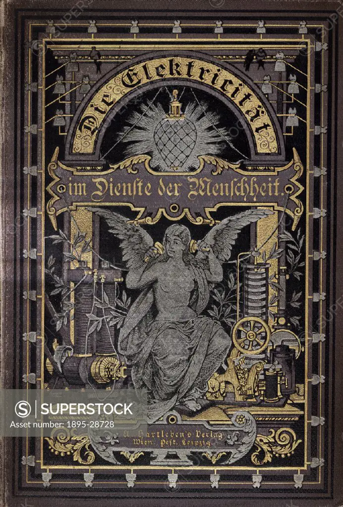 Decorative binding from Die Elektricität im Dienste der Menschheit (Electricity in the service of mankind) by Alfred Ritter von Urbanitzky (born 1852)...