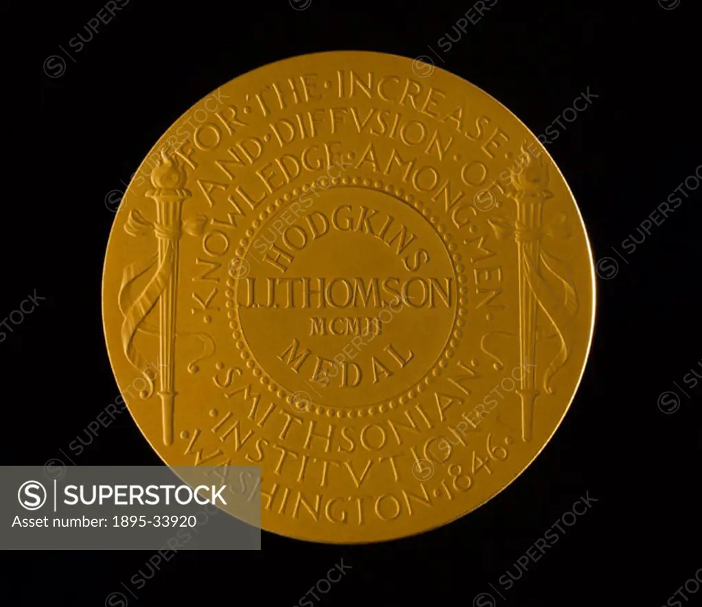 The Thomas George Hodgkins Medal (founded 1893) of the Smithsonian Institution, USA. The medal was awarded to British physicist Joseph John Thomson in...