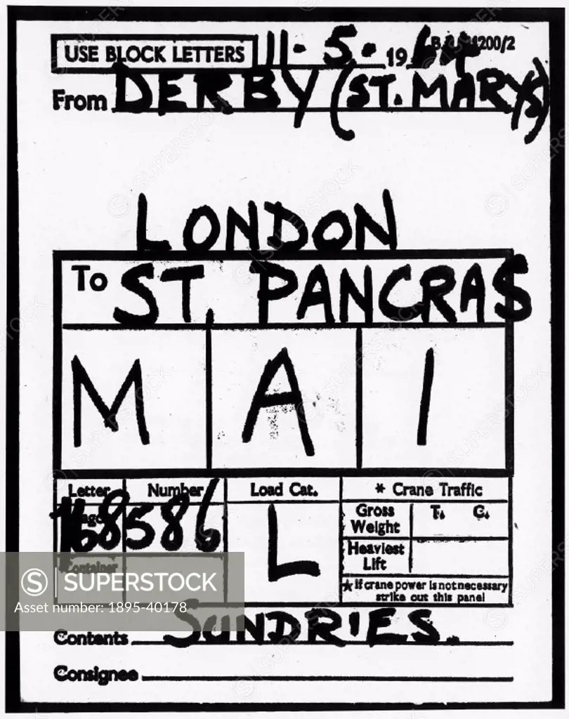 Label from a train stating the contents of the wagon was Sundries’, travelling from St Mary’s, Derby to St Pancras in London.