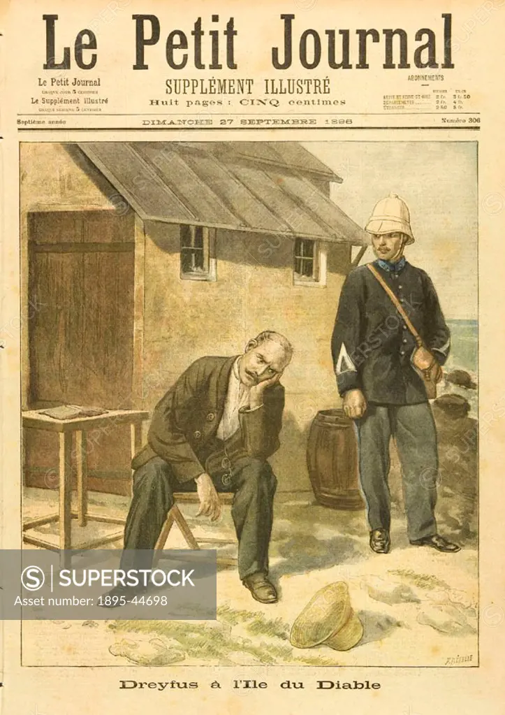 Illustration from ´Le Petit Journal´. The Dreyfus Affair was a political scandal which divided France for many years during the late 19th century. It ...