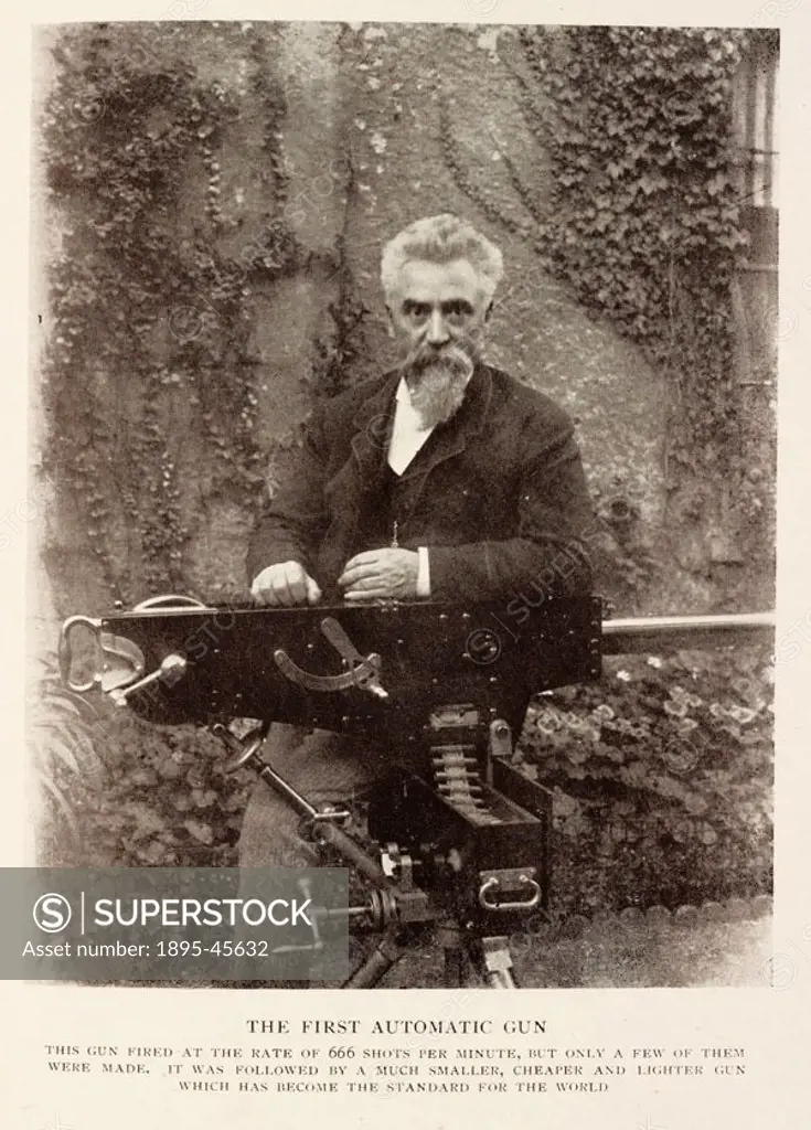 Sir Hiram S. Maxim with the first automatic gun. Only a few of these guns were made as it was followed by a smaller, cheaper and lighter one. Maxim li...