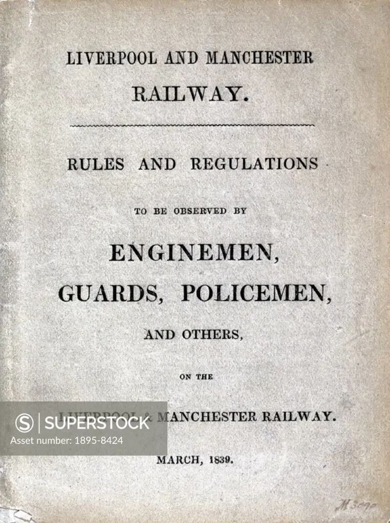 This book of rules was produced for the Liverpool & Manchester Railway staff.
