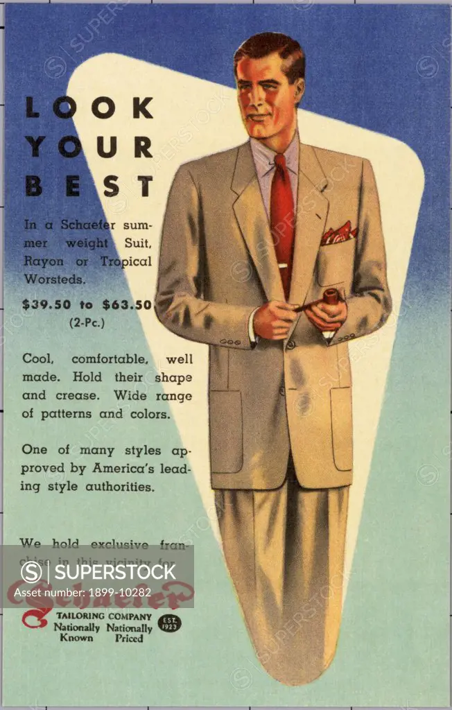 Advertisement for Men's Suits. ca. 1951, USA, Be Prepared FOR Spring and Summer by ordering a Schaefer TAILORING COMPANY Nationally Known, Nationally Priced. 2-Pc. Suit $47.50 to $69.50. Summer weight fabrics. $39.50 to $63.50. All Schaefer garments are made to your personal measurements in the style, fabric, color and pattern you choose and are tailored individually by experts. Come in and inspect the line. 