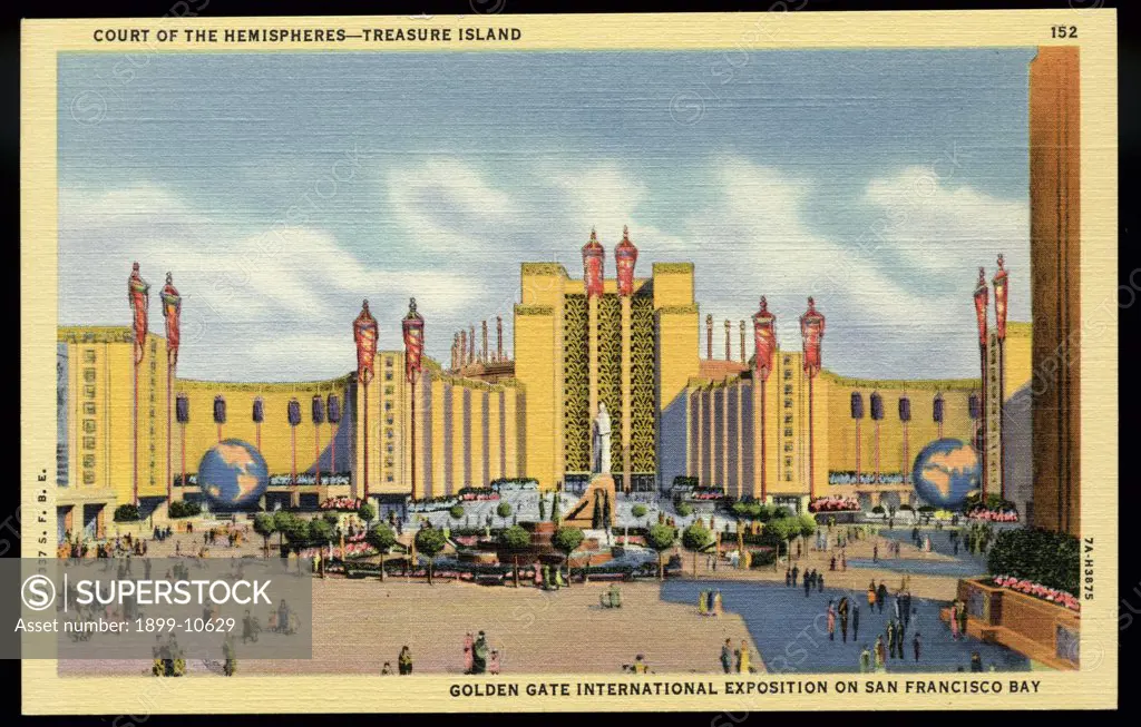 Golden Gate International Exposition. ca. 1937, San Francisco, California, USA, COURT OF THE HEMISPHERES-TREASURE ISLAND, 152. GOLDEN GATE INTERNATIONAL EXPOSITION ON SAN FRANCISCO BAY. The terminus of the mile-long main esplanade of this World's Fair is the Court of the Hemispheres with its imposing gateway to the Theatre of the Sky. Structural Pageantry that combines the most interesting features of color and architecture in the Occident and the Orient are seen at the Golden Gate International