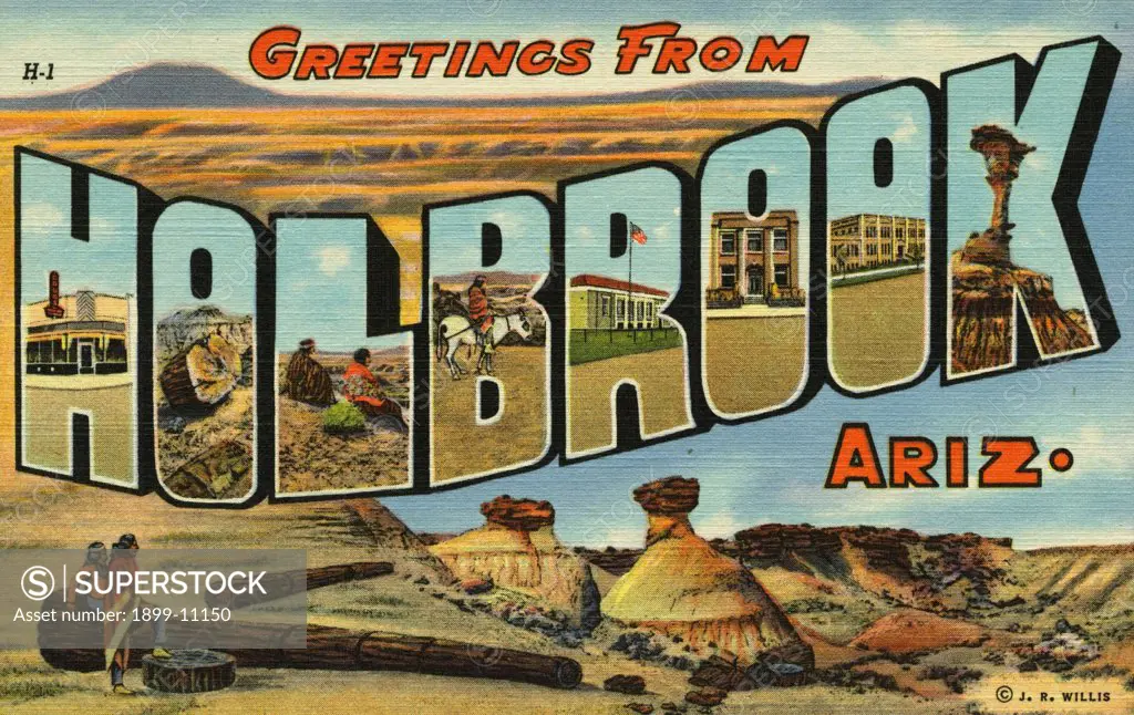 Greeting Card from Arizona. ca. 1938, Holbrook, Arizona, USA, GREETINGS: This comes to you from Holbrook, Arizona, which is the gateway to the Petrified Forest, Painted Desert - the Hopi Indian Villages and the great Navajo Indian Country. Holbrook was used as a shipping point by the pioneer cattlemen from the advent of the railroad. Much of the early day strife between sheep and cattlemen centered near here. The thrifty Mormons were the pioneer settlers. 