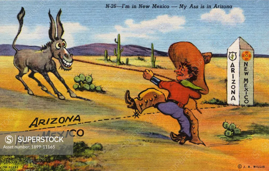Cowboy and Donkey Crossing the Border. ca. 1939, Border of Arizona and New Mexico, USA, N-26-I'm in New Mexico - My Ass in is Arizona. DISTRIBUTED BY SOUTHWEST POST CARD CO., BOX 685, ALBUQUERQUE, N. M. 