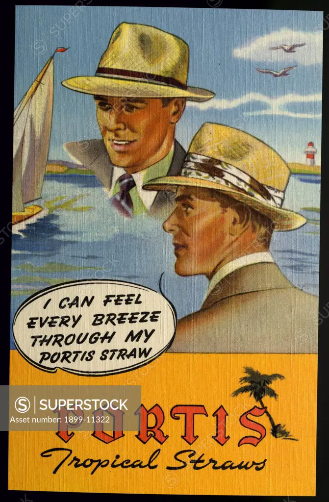Portis Straw Hats. ca. 1949, PORTIS. Straws or Panamas ... They're comfortable to wear ... Easy on the head and pocketbook ... and smartly good looking ... Picks you up Get your while stocks are large ... Your PORTIS HATTER. 