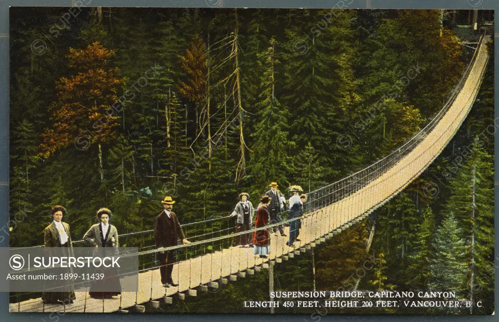 Postcard of the Suspension Bridge over Capilano Canyon. ca. 1915, A group of hikers stand on the suspension bridge over Capilano Canyon. The length of the bridge is 450 ft., and the height is 200 ft. 