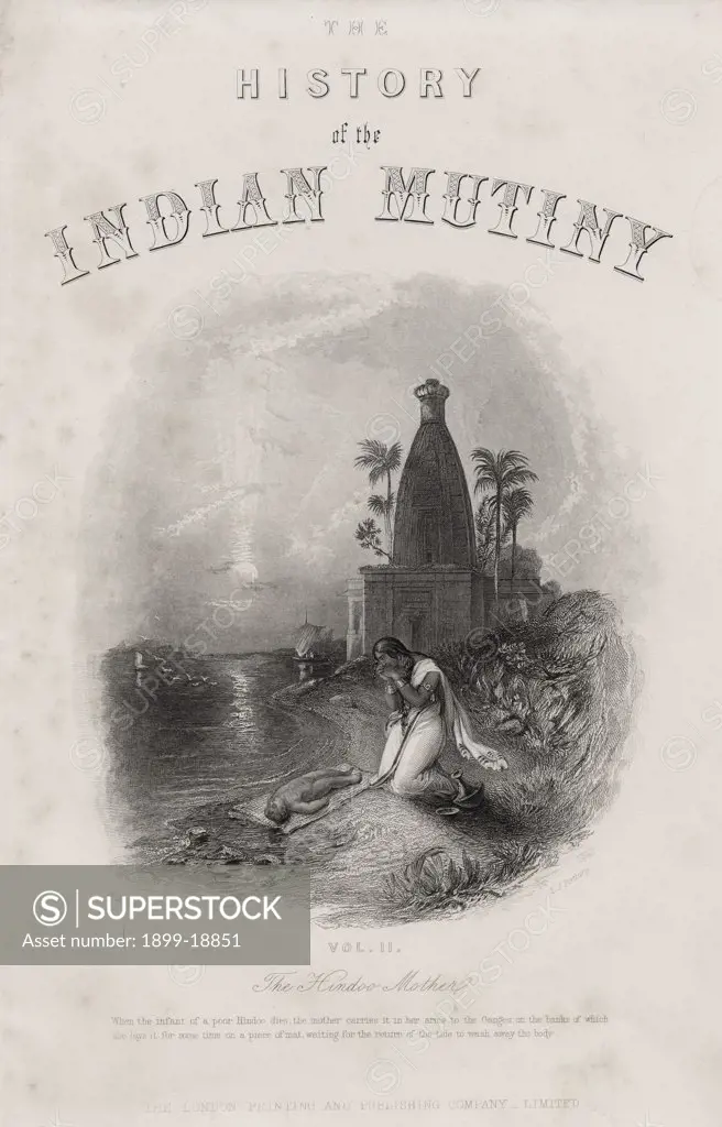 The Hindoo Mother Engraved by E J Portbury after H Melville Title page from The History of the Indian Mutiny published 1858