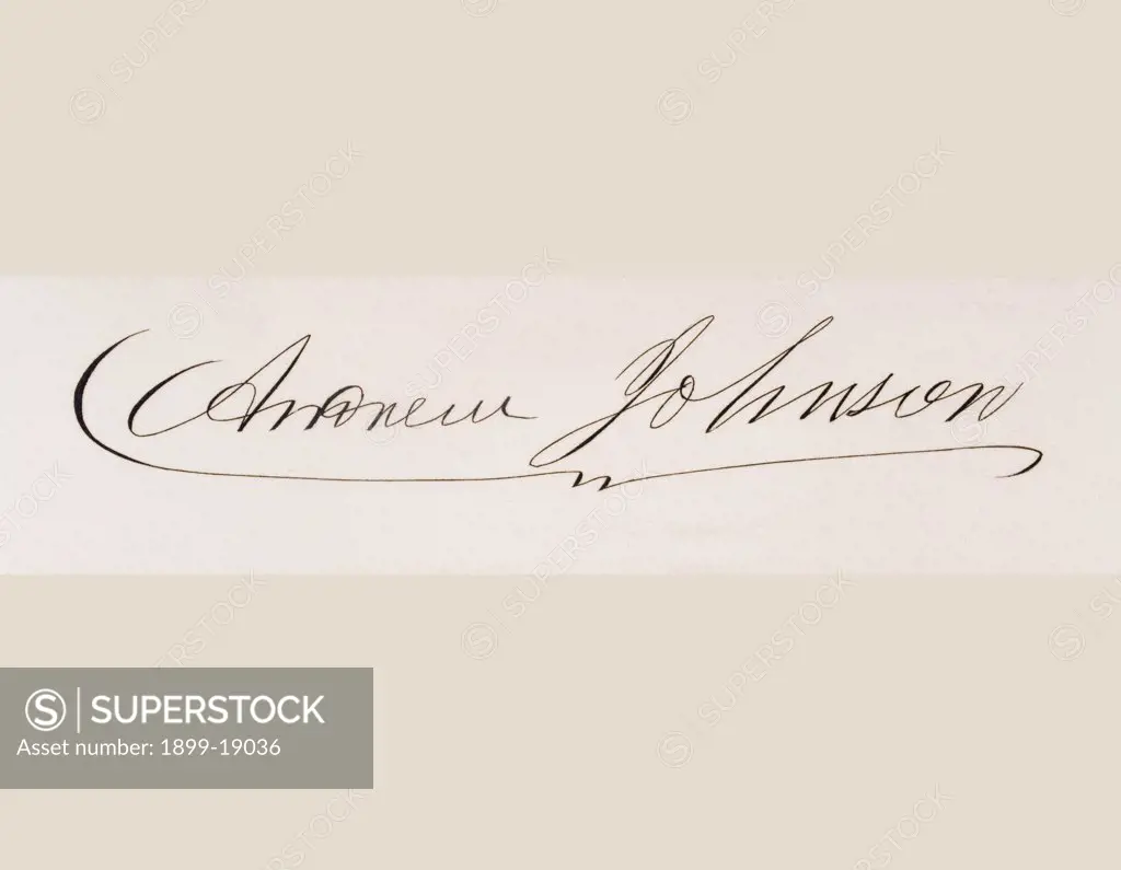 Signature of Andrew Johnson 1808 to 1875 17th president of the United States 1865 to 69