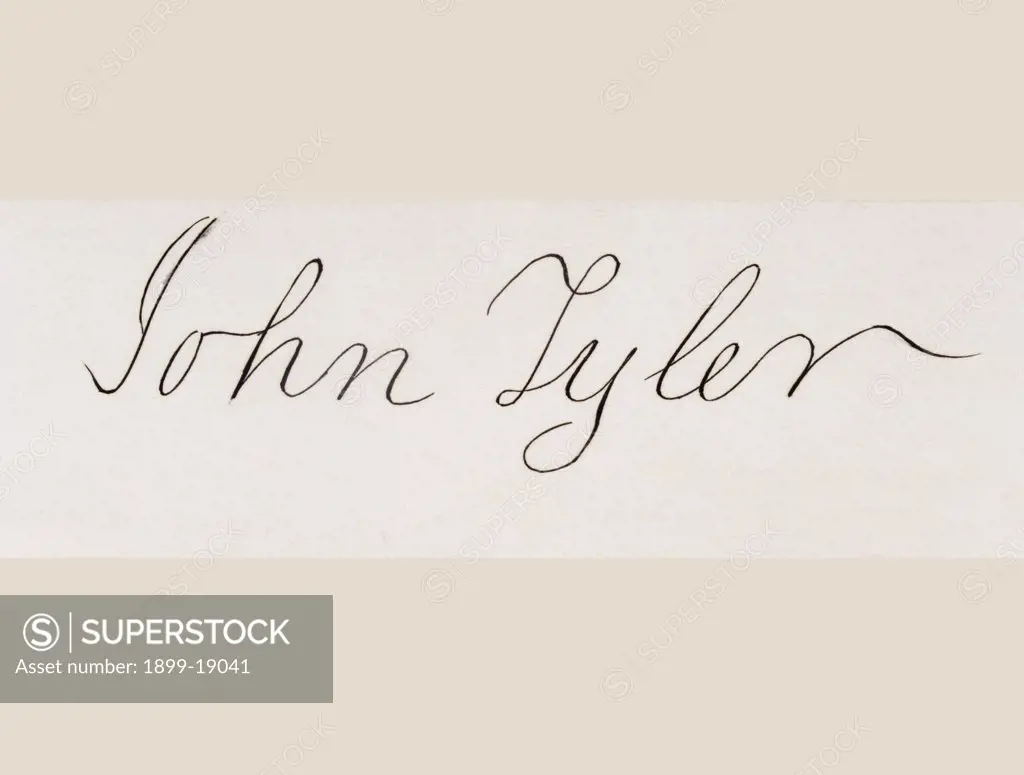 Signature of John Tyler 1790 to 1862 10th president of the United States 1841 to 1845