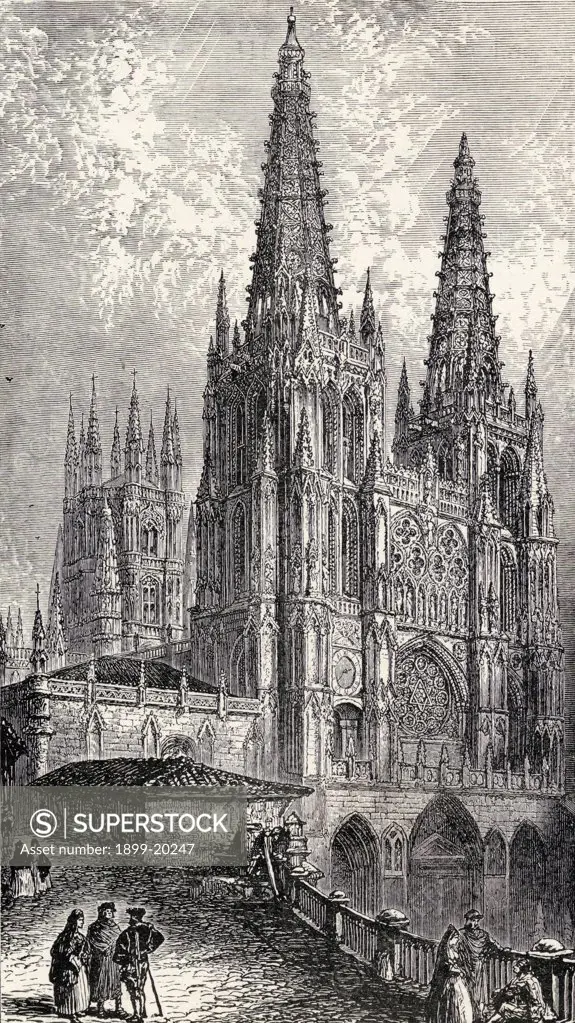 Burgos Cathedral, Burgos, Spain. From the book Spain A Summary of Spanish History from the Moorish Conquest to the Fall of Granada 711 to 1492 by Henry Edward Watts published 1893.